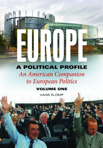 Europe, A Political Profile: An American Companion to European Politics