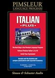 Italian Plus: Learn to Speak and Understand Italian with Pimsleur Language Programs (Pimsleur Language Program)
