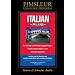 Italian, Plus: Learn to Speak and Understand Italian with Pimsleur Language Programs