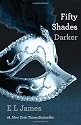 Fifty Shades Darker: Book Two of the Fifty Shades Trilogy
