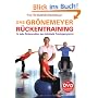 Das Gr�nemeyer R�ckentraining: F�r jedes R�ckenproblem das individuelle Trainingsprogramm