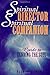 Spiritual Director, Spiritual Companion: Guide to Tending the Soul