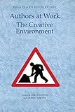 Authors at work : the creative environment