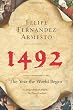 1492: The Year the World Began
