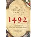 1492: The Year the World Began