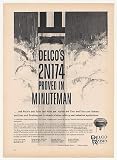 1961 Delco Radio 2N174 Transistor Minuteman Missile Print Ad