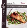 Healthy Eating for Lower Blood Pressure