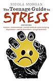 The teenage guide to stress