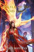 Shield of Sea and Space (The Chaos Knight Book Three)