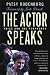 Books : The Actor Speaks