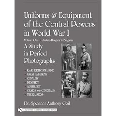 Uniforms & Equipment of the Central Powers in World War I