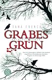 Grabesgr�n: Kriminalroman