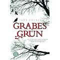 Grabesgr�n: Kriminalroman