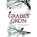 Grabesgr�n: Kriminalroman