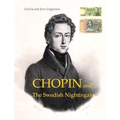 CHOPIN and The Swedish Nightingale