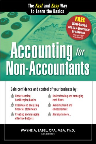 Accounting for Non-Accountants 3E The Fast and Easy Way to Learn the Basics Quick Start Your Business1402273908 : image