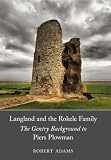 Langland and the Rokele family : the gentry background to Piers Plowman