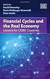 Financial cycles and the real economy : lessons for CESEE countries