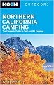 Moon Outdoors Northern California Camping (The Complete Guide to Tent and RV Camping) (Paperback)