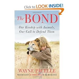 The Bond - Wayne Pacelle