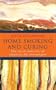 Home Smoking and Curing: How You Can Smoke-Cure, Salt and Preserve Meat, Fish and Game
