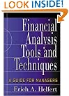 Financial Analysis Tools and Techniques: A Guide for Managers