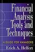 Financial Analysis Tools and Techniques: A Guide for Managers