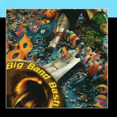 big band - Big Band Bash! By Texas All Star Big Band Bash - Zortam Music