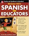 McGraw-Hill's Spanish for Educators (Book Only)