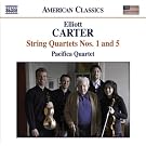 Elliott Carter : Quatuor � cordes n�1 - Quatuor � cordes n�5