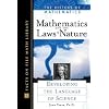 Mathematics and the Laws of Nature: Developing the Language of Science (History of Mathematics)