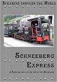 Steaming Through Austria  Schneebergbahn A Rack Railway to the top of the Schneeberg (PAL)