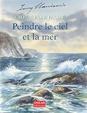 Peindre le ciel et la mer