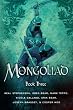 The Mongoliad: Book Three (The Foreworld Saga)