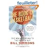 The Book of Basketball: The NBA According to the Sports Guy