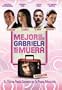 Mejor Es Que Gabriela No Se Muera