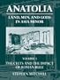 Anatolia: Land, Men, and Gods in Asia Minor Volume I: The Celts in Anatolia and the Impact of Roman Rule (Celts in Anatolia & the Impact of Roman Rule)