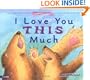 I Love You This Much