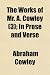 Search : The Works of Mr. A. Cowley (3); In Prose and Verse