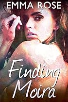 Finding Moira: A Lesbian Erotic Romance