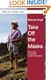 Take off the Masks (White Crane Wisdom)