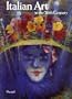 Italian Art in the 20th Century: Painting and Sculpture, 1900-1988