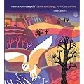 Nature Powers and Spells: Landscape Change John Clare and Me (Wildlife Art Series)