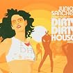 Dirty Dirty House, Volume One