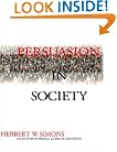 Persuasion in Society