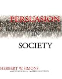 Persuasion in Society