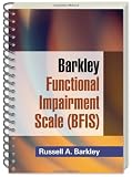 Barkley Functional Impairment Scale (BFIS for Adults)