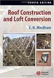 Roof Construction and Loft Conversion