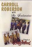 Carroll Roberson with the Jordanaires - Filmed at Dollywood