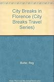 City breaks in Florence
